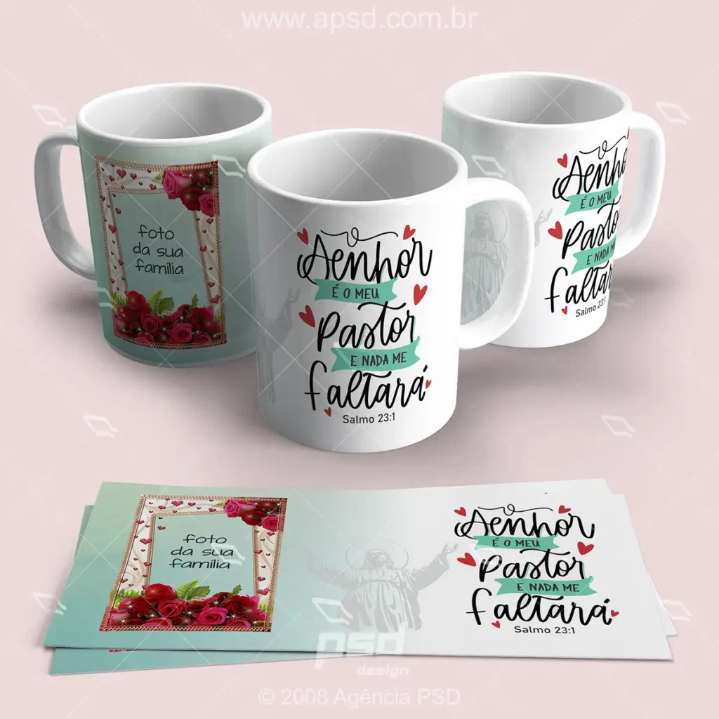 caneca o senhor é o meu pastor nada me faltará