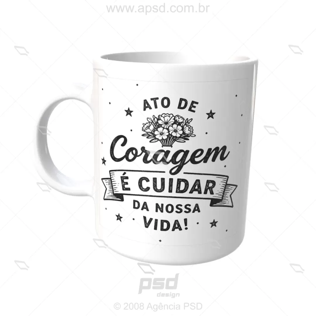 caneca ato de coragem